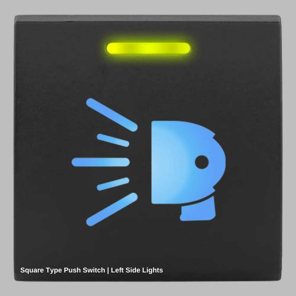STEDI SQUARE TYPE PUSH SWITCH LEFT SIDE LIGHTS